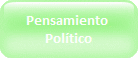 Pensamiento <br />Político